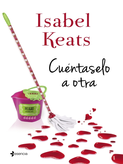 Title details for Cuéntaselo a otra by Isabel keats - Wait list